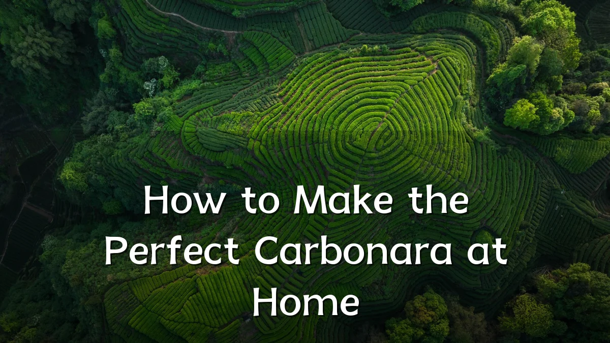 How to Make the Perfect Carbonara at Home